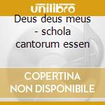 Deus deus meus - schola cantorum essen cd musicale di Gregoriano 86