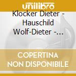 Klocker Dieter - Hauschild Wolf-Dieter - English Chamber Orchestra - Mozart - Eybler - Sussmayr - Clarinet Concertos cd
