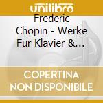 Frederic Chopin - Werke Fur Klavier & Orchester cd