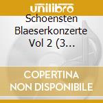 Schoensten Blaeserkonzerte Vol 2 (3 Cd) cd