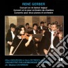 Rene' Gerber - 2 Concerts - Concerto Pour 2 Pianos Et Orchestre cd