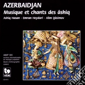 Azerbaidjan: Musiques Et Chants Des Ashiq cd musicale di Azerbaidjan