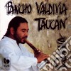 Pancho Valdivia-Taucan - Quena cd