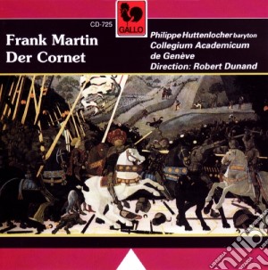 Frank Martin - Der Cornet cd musicale di Frank Martin