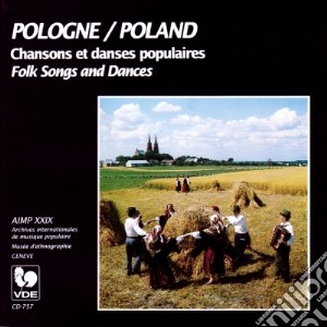 Pologne - Chansons Et Danses Populaires / Various cd musicale di Pologne