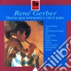 Rene' Gerber - Oeuvres Pour Instruments A Vent Et Piano cd musicale di Rene Gerber
