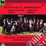 Meister Des XX Jahrhunderts: Schostakovich, Kokkonen, Martin, Schoeck cd