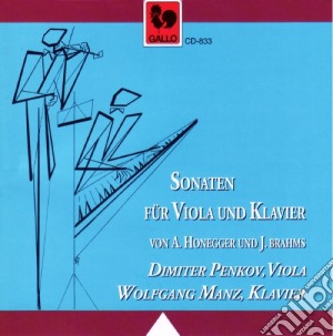 Arthur Honegger / Johannes Brahms - Sonaten Fur Viola und Klavier cd musicale di Arthur Honegger / Johannes Brahms