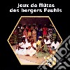 Mali - Jeux De Flutes Des Bergers Peuhls / Various cd