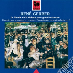 Rene' Gerber - Le Moulin De La Galette Pour Grand Orchestre cd musicale di Rene Gerber