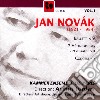 Jan Novak - Vol.1: Balletti A 9, 7 Metamorphoses, Concertino cd