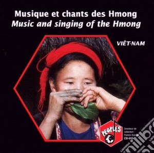 Hmong - Musique Et Chants Des Hmong cd musicale di Hmong