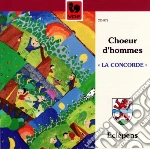Choeurs D'Hommes - La Concorde cd