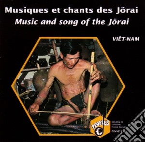 Vietnam - Musiques Et Chants Des Jorai / Various cd musicale di Vietnam