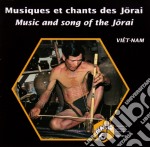 Vietnam - Musiques Et Chants Des Jorai / Various