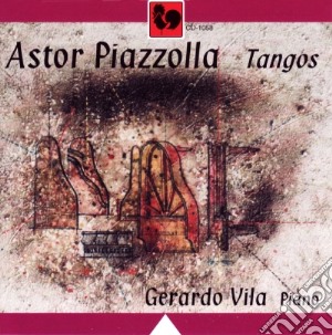 Astor Piazzolla - Tangos cd musicale di Astor Piazzolla