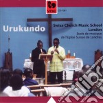 Swiss Church Music School London - Urukundo