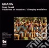 Ghana: Cape Coast-Traditions En Mutation / Various cd