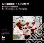 Los Caimanes De Tampico - Sones Huastecos