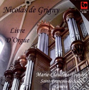 Nicolas De Grigny - Livre D'Orgue, Marie (2 Cd) cd musicale di Nicolas De Grigny