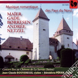 Musique Romantique Des Pays Du Nord: Maier, Gade, Borresen, Andree, Netzel cd musicale di Kemmer Ensemble De Paris