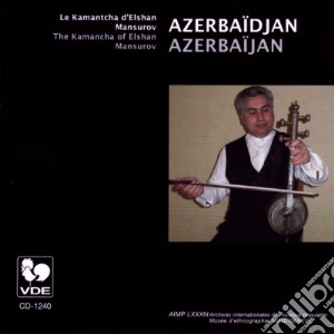Azerbaidjan - Le Kamantcha D'Eslan Mansurov cd musicale di Azerbaidjan