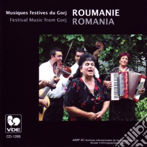 Roumanie-Gorj - Musiques Festives Du Gorj cd musicale di Roumanie