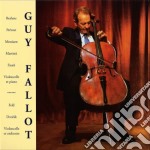 Guy Fallot: Violoncelliste (3 Cd)