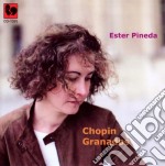 Ester Pineda: Chopin, Granados