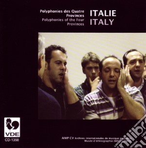 Italie - Polyphonies Des Quatre Provinces / Various cd musicale di Italie