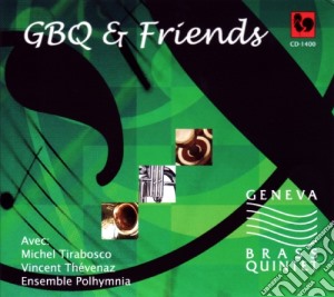 Geneva Brass Quintet: Gbq & Friends cd musicale di Johann Sebastian Bach