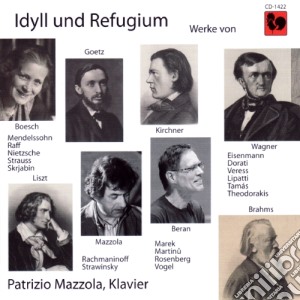 Patrizio Mazzola: Idyll Und Refugium cd musicale di Patrizio Mazzola