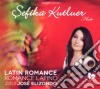 Sefika Kutluer: Latin Romance cd musicale di Sefika Kutluer