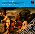 Guido Toschi Misiani - Eclectic And Singing Oboe
