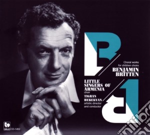 Benjamin Britten - Choral Works For Children Choirs cd musicale di Benjamin Britten