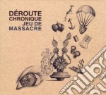 Deroute Chronique - Jeu De Massacre - Jean Villard Gilles Revisite'