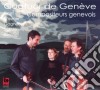 Quatuor De Geneve: Compositeurs Genevois cd