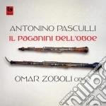 Antonino Pasculli - Il Paganini Dell'Oboe cd