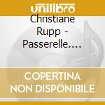 Christiane Rupp - Passerelle. Creations Musicales A La Harpe Celtique cd