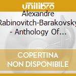 Alexandre Rabinovitch-Barakovsky - Anthology Of Archaic Rituals (5 Cd) cd musicale