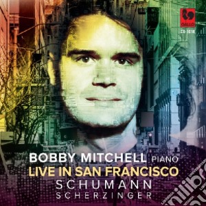 Bobby Mitchell: Live In San Francisco cd musicale