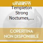 Templeton Strong Nocturnes, El?Gie... - Klara & Johannes Flieder cd