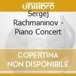 Sergej Rachmaninov - Piano Concert cd musicale di Rachmaninov