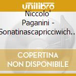 Niccolo' Paganini - Sonatinascapricciwich D cd