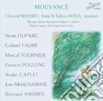 Chantal Mathieu & Sakuya Koda: Mouvance - Duparc, Faure', Tournier, Poulenc.. cd