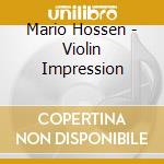 Mario Hossen - Violin Impression cd
