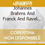 Johannes Brahms And Franck And Ravel And Krei - Yehudi Menuhin Et Paul Coker, Live cd