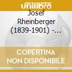 Josef Rheinberger (1839-1901) - Orgelkonzert Nr.1 Op.137 cd musicale