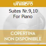 Suites Nr.9,10 For Piano cd