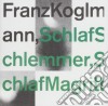 Franz Koglmann - Schlaf Schlemmer cd